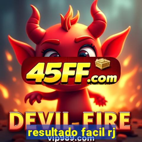 resultado facil rj